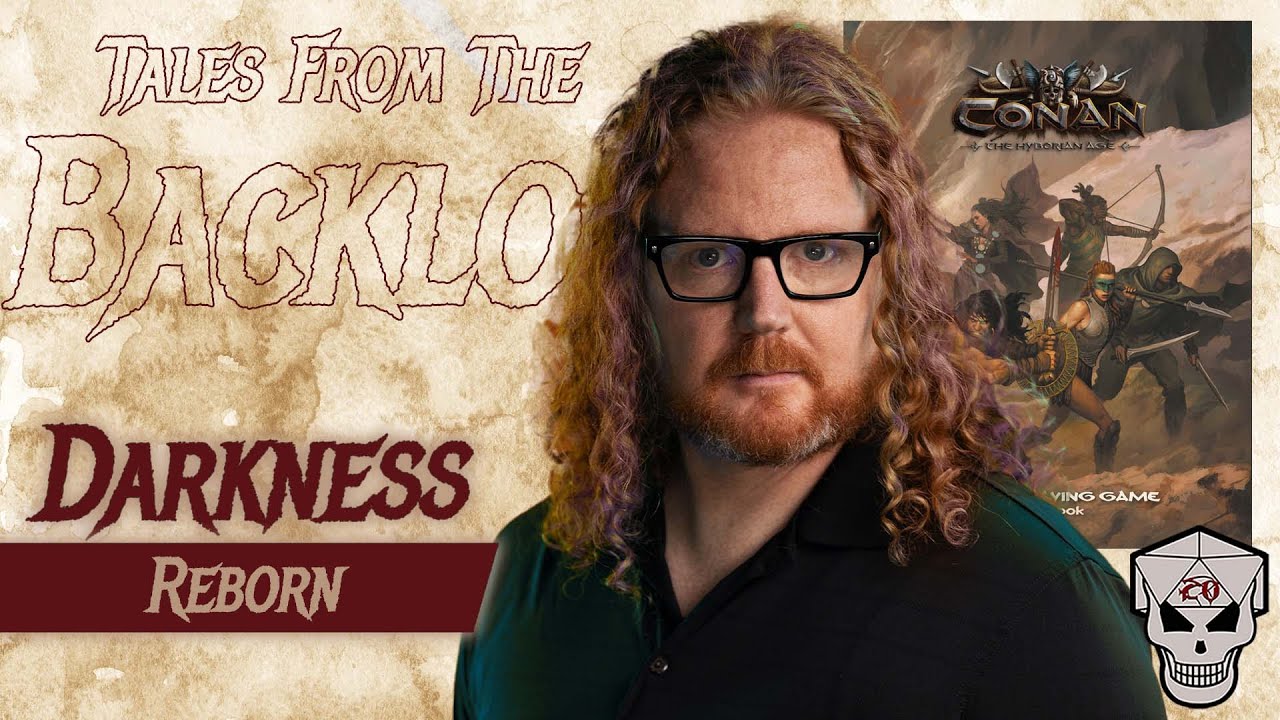 Tales From the Backlog - Conan: The Hyborian Age - Darkness Reborn