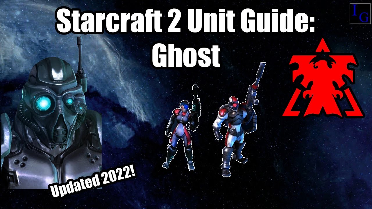 Starcraft 2 Terran Unit Guide: Ghost | How to USE & How to COUNTER | Learn to Play SC2