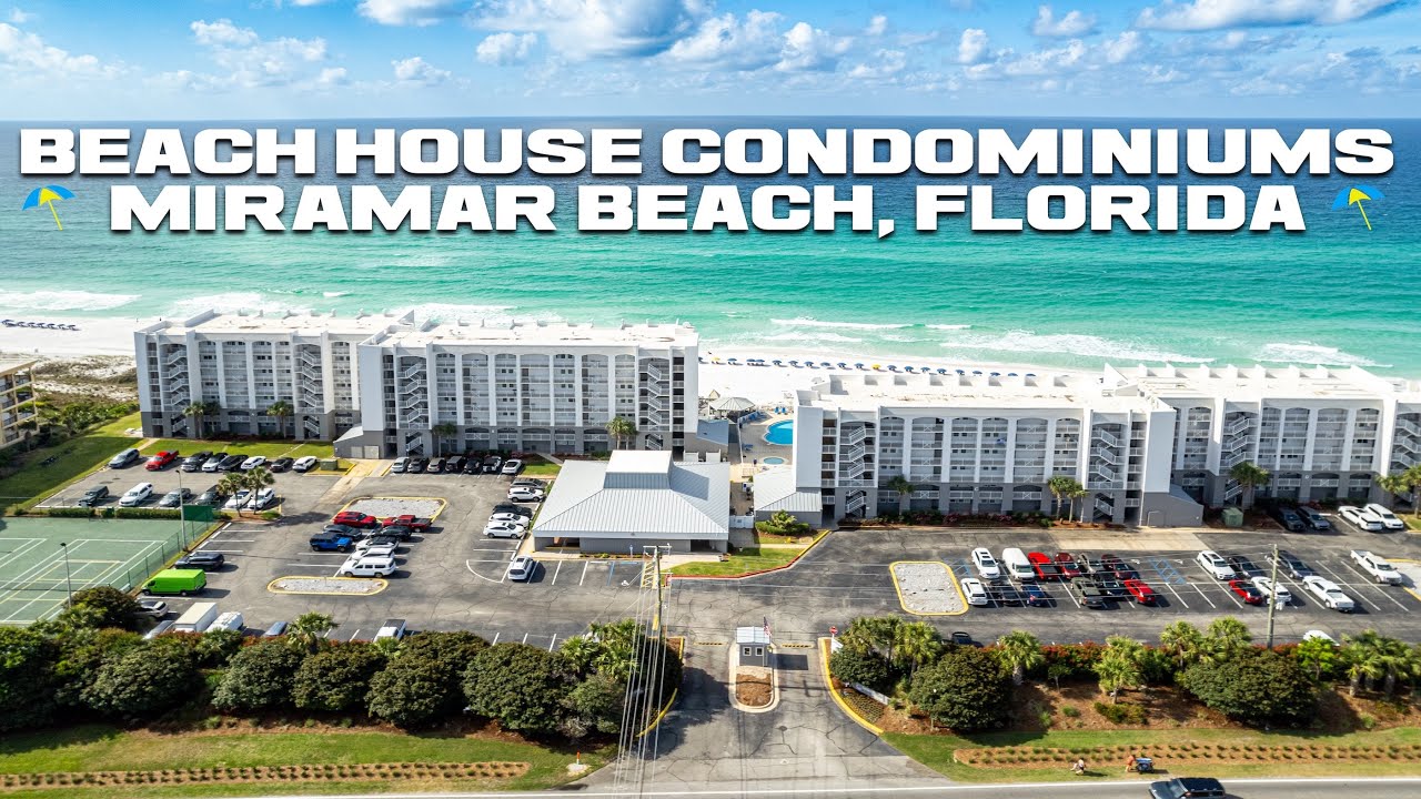 Beach House Condominiums - MIRAMAR BEACH, FL.