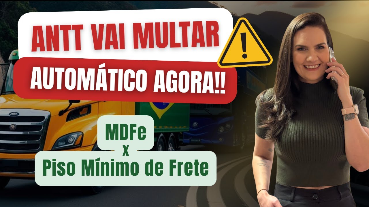 Nova Fiscalização da ANTT pelo MDFe (Manifesto) x Piso Mínimo de Frete | Multas Automáticas