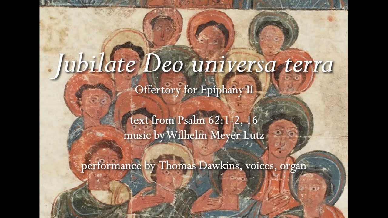 Lutz: Jubilate Deo universa terra