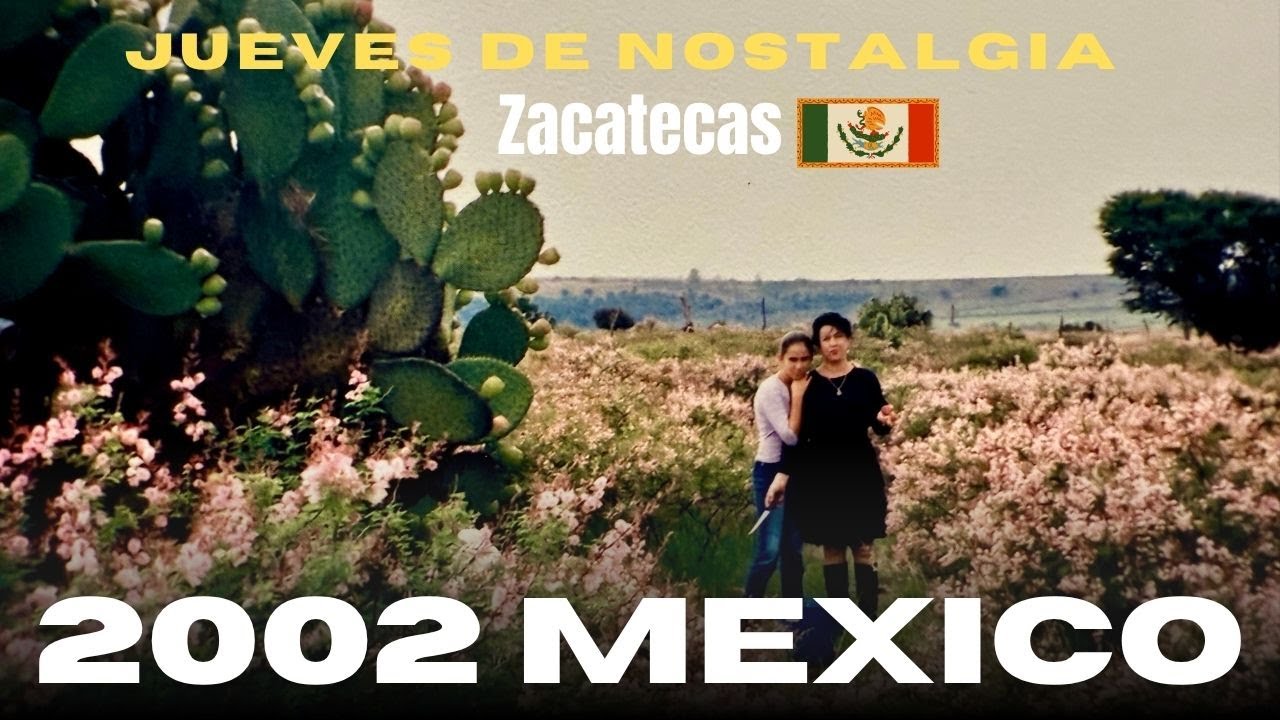 2002 Verano Mexico | Jueves de nostalgia