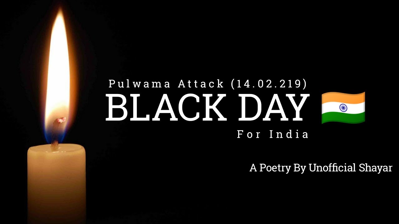 Black Day For India| Pulwama Attack |Hindi Poetry| |A Poetry By Unofficial Shayar|