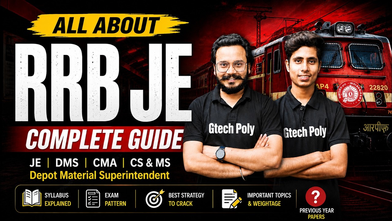 🔥All About RRB JE | 2026 | @gtechpoly