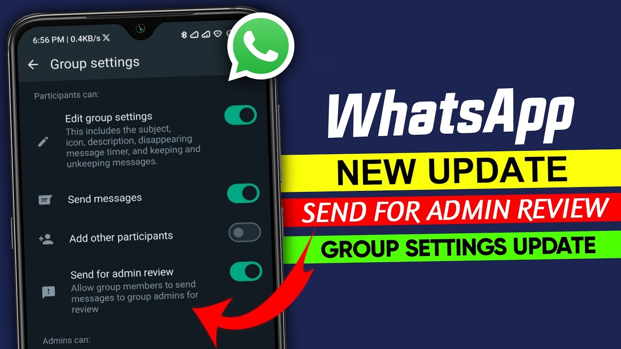 WhatsApp send for admin review update || WhatsApp admin review || Group settings update