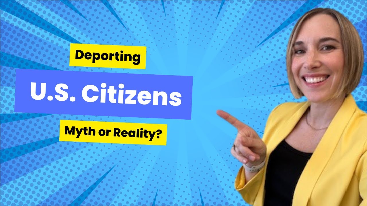 Can a US Citizen be Deported?