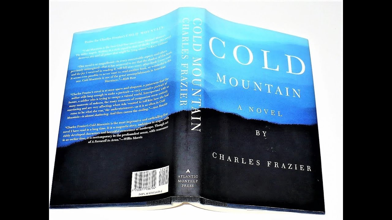 Plot summary, “Cold Mountain” by Charles Frazier in 4 Minutes - Book Review