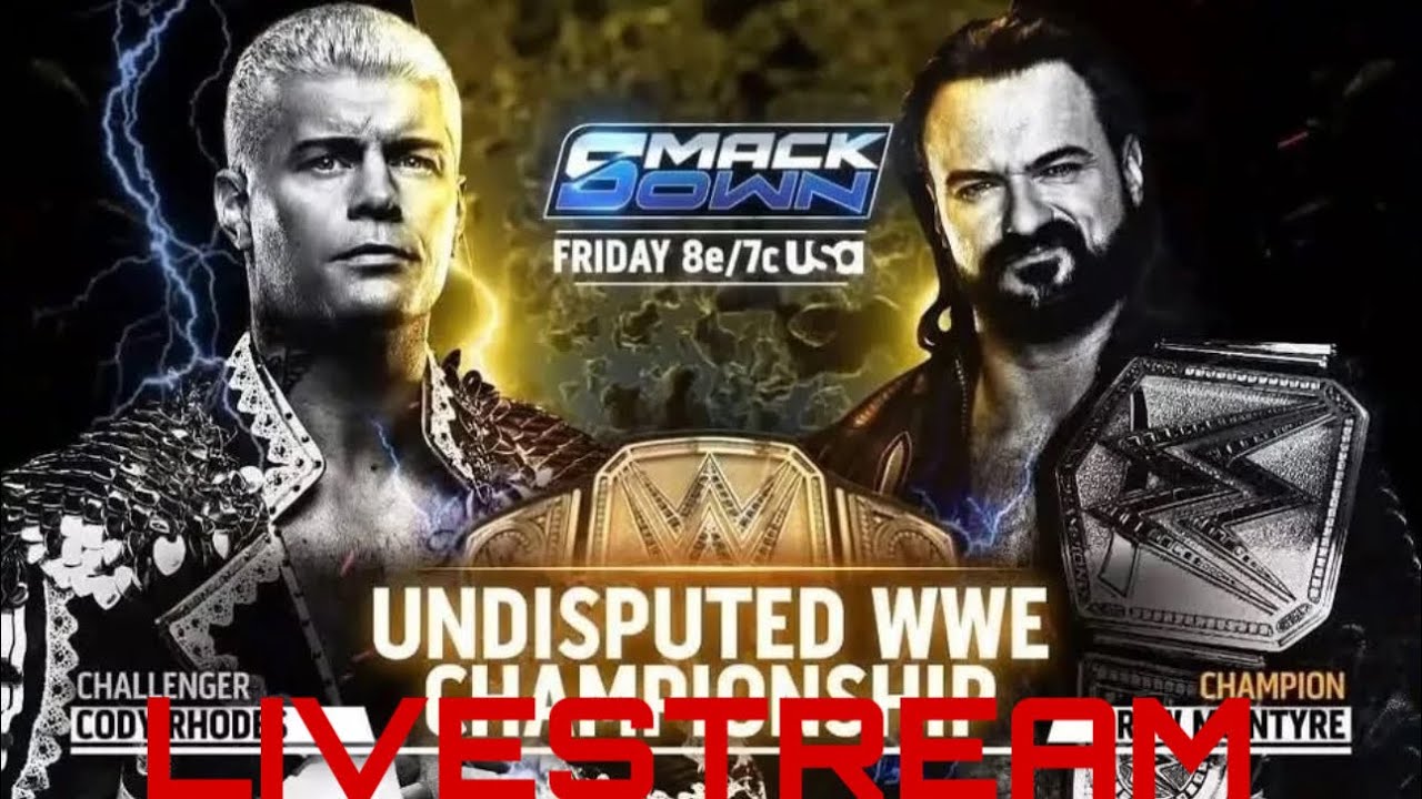 CODY VS DREW!!! WWE SMACKDOWN LIVE STREAM