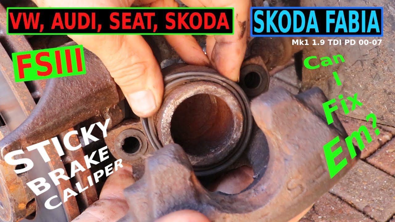 SKODA FABIA Sticky Brake Calipers 1.9 PD FSIII Mk1 00-07