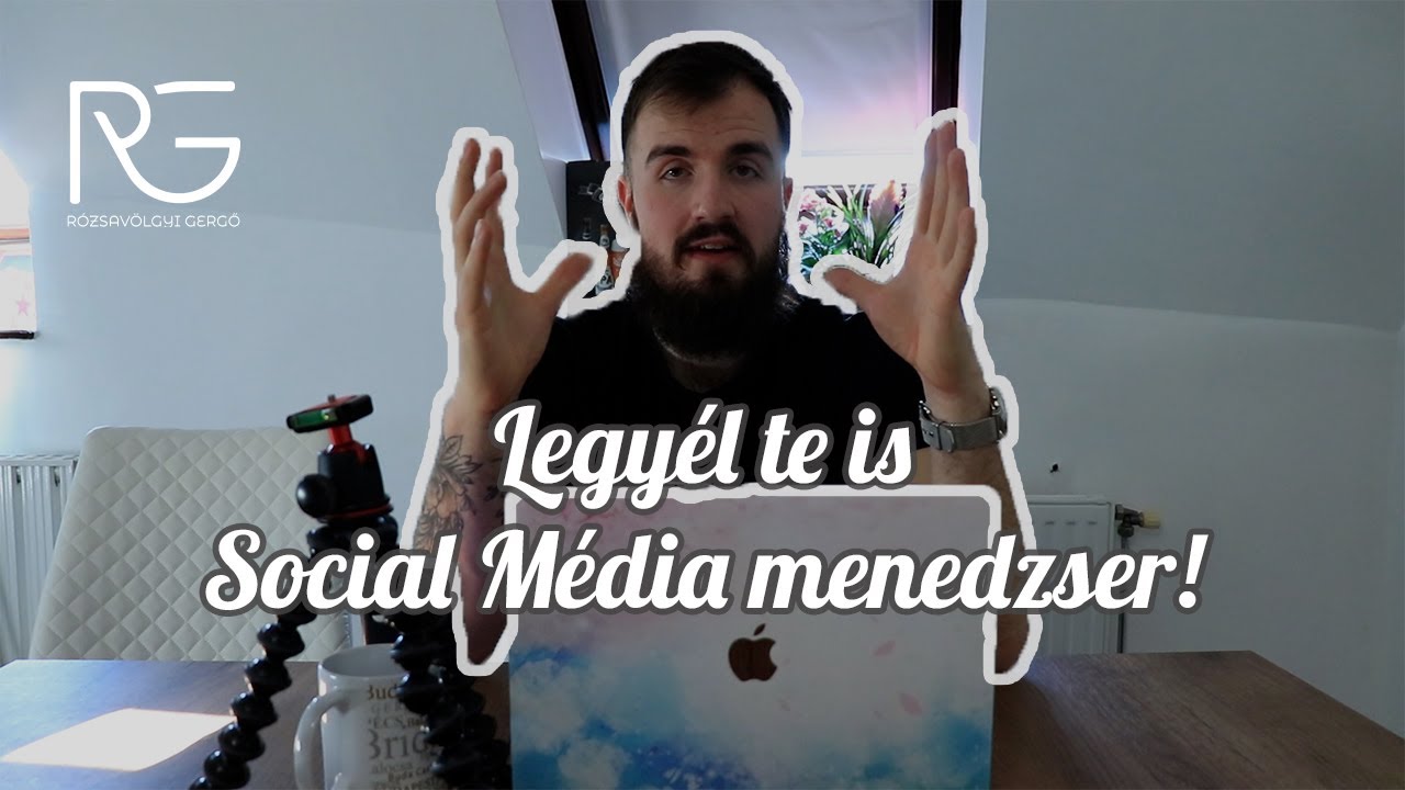 Hogyan legyél TE IS social Média Menedzser?