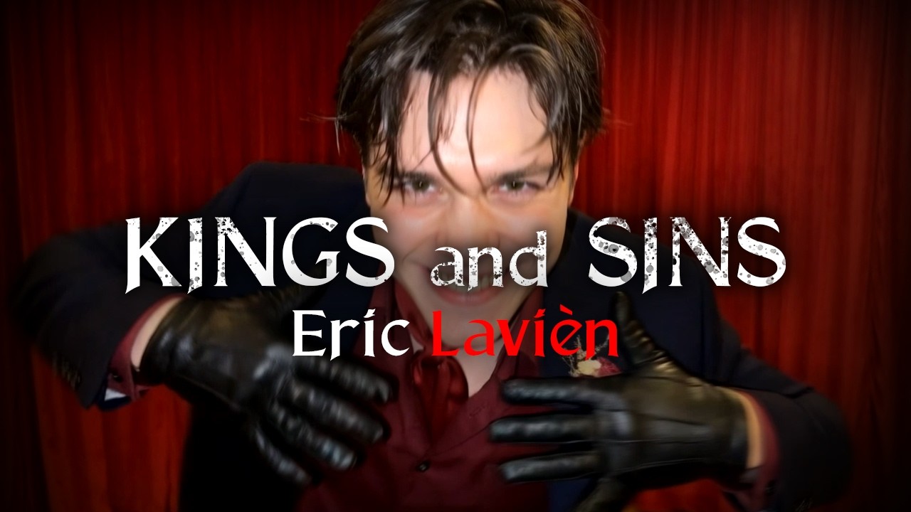 Eric Lavién - Kings and Sins (2026) (Official Music Video)