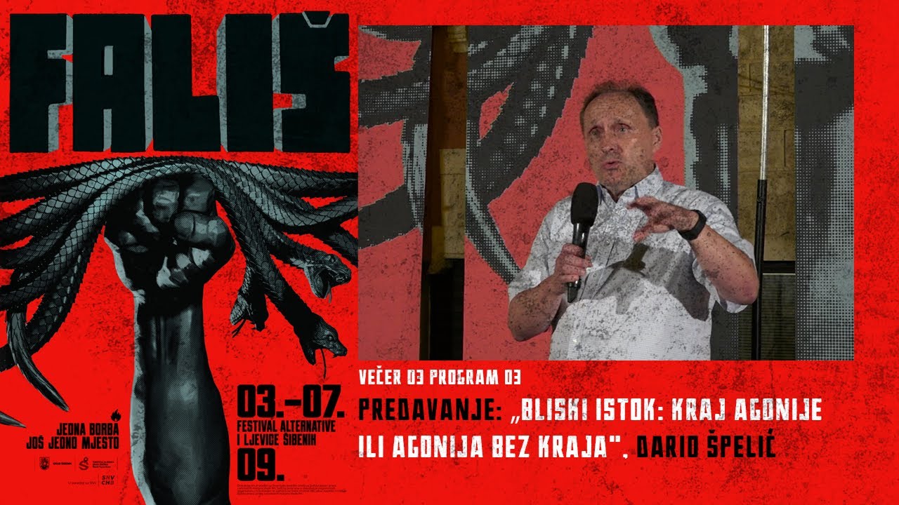 FALIŠ13 V03P03 Bliski istok: kraj agonije ili agonija bez kraja