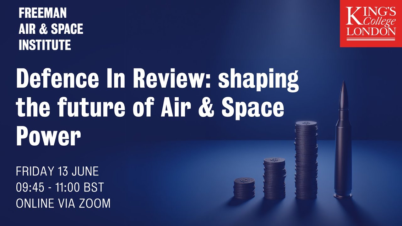 Defence In Review: shaping the future of Air & Space Power