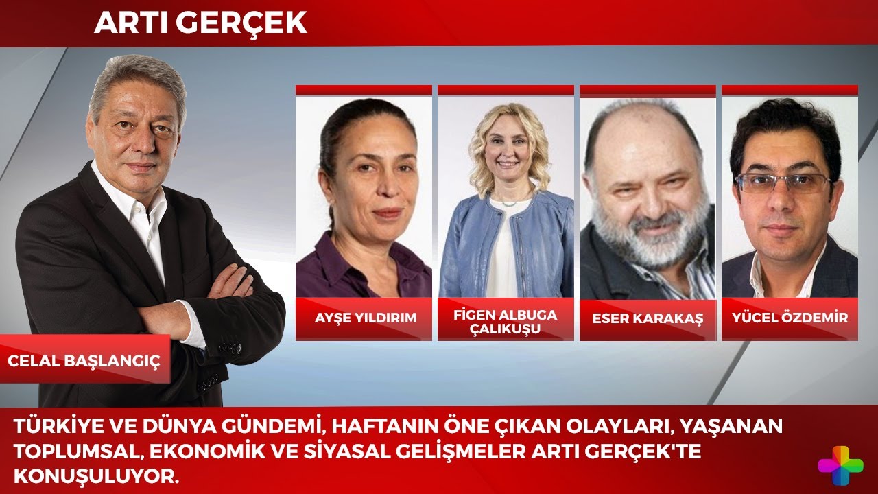 T&uuml;rkiye ve d&uuml;nya g&uuml;ndemi | Celal Başlangı&ccedil; ile #ArtıGer&ccedil;ek 1 | 16.09.2022 | #ArtıTV