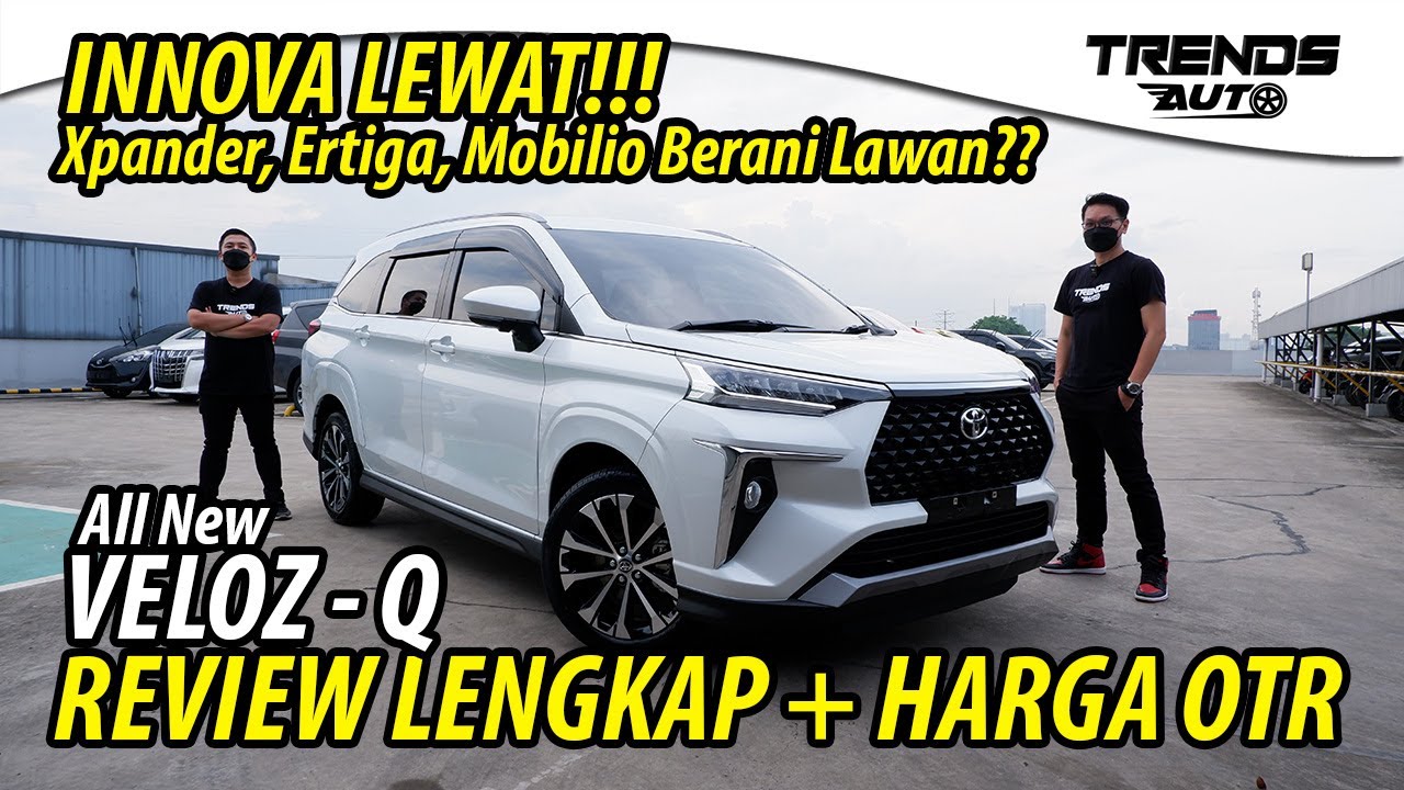 REVIEW LENGKAP + HARGA ALL NEW VELOZ Q 1.5 2021! ADA LAWAN??