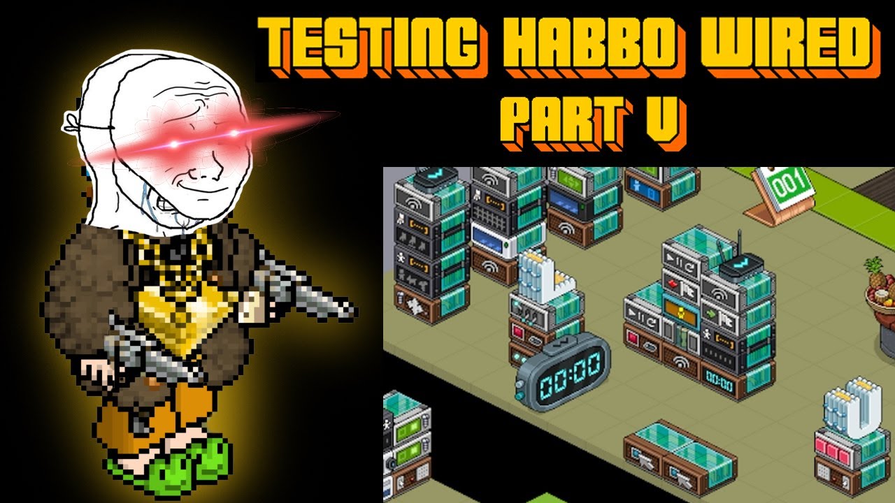 Habbo Hotel Wired: Part 5