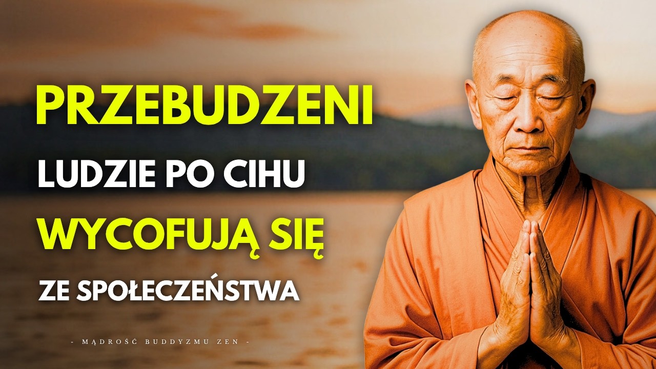Dlaczego Ludzie Duchowo Przebudzeni Po Cichu Znikają Ze Społeczeństwa | Buddyzm | Duchowość