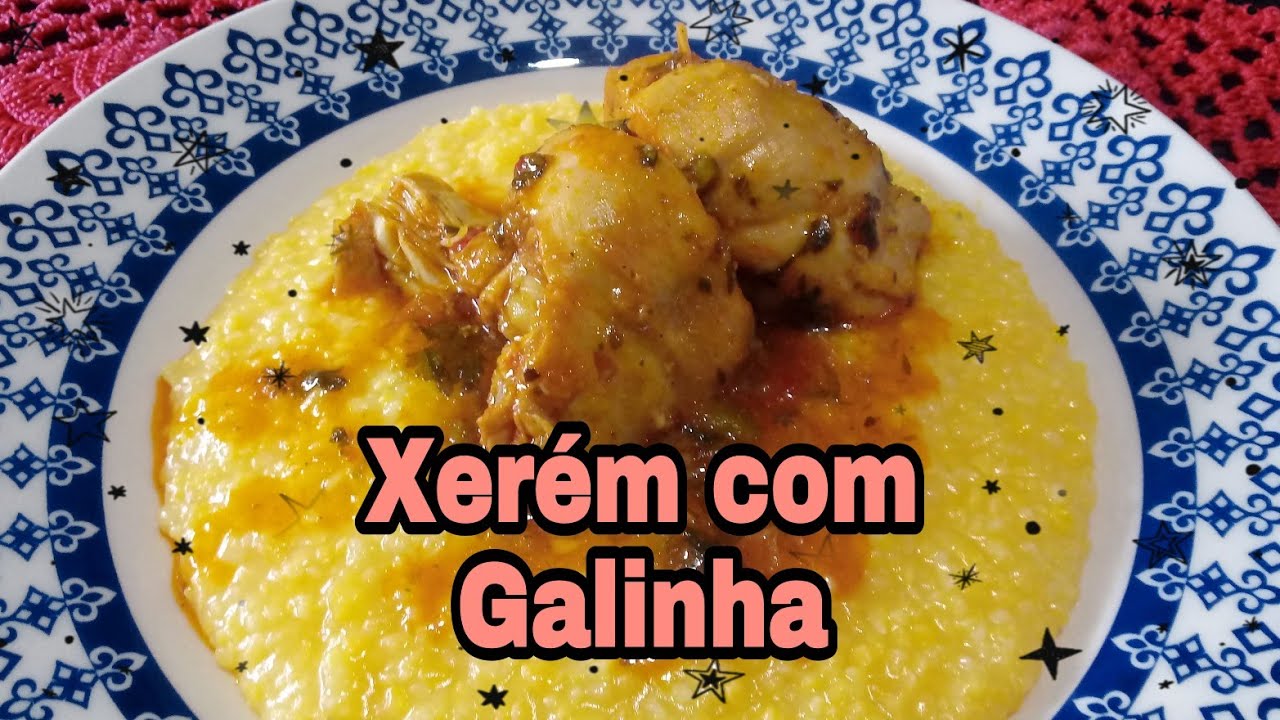 Xerém com Galinha comida simples e bem gostosa