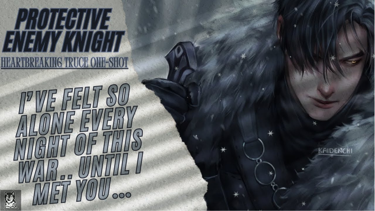 M4M: We may be enemies.. But tonight you’re safe with me [Enemies to Lovers] [Angst] [Heartbreaking]
