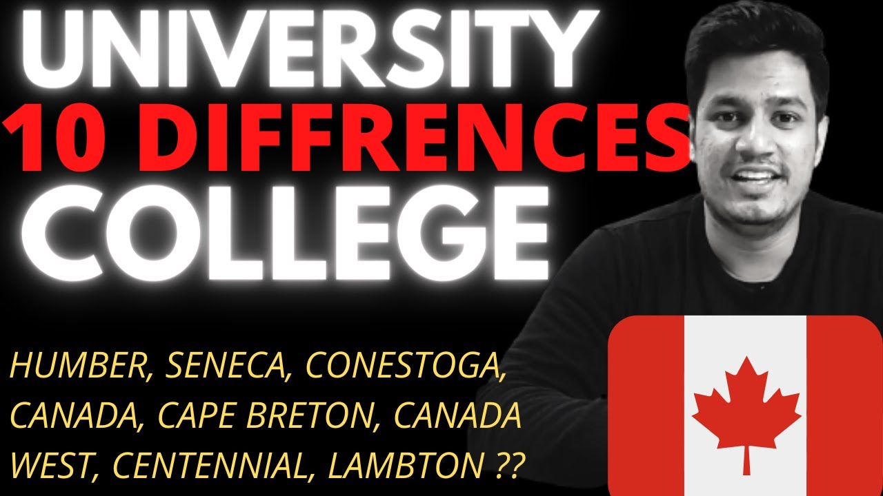 🇨🇦 UNIVERSITY vs COLLEGE IN Canada |10 BIG DIFFERENCES | Piyush Canada | | (हिंदी में)