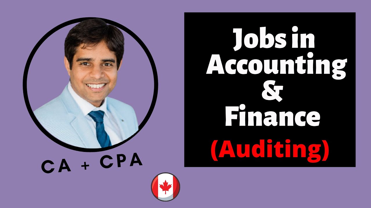 Accounting & Finance jobs in Canada as an immigrant -  Audit Jobs + best Certifications - Canada