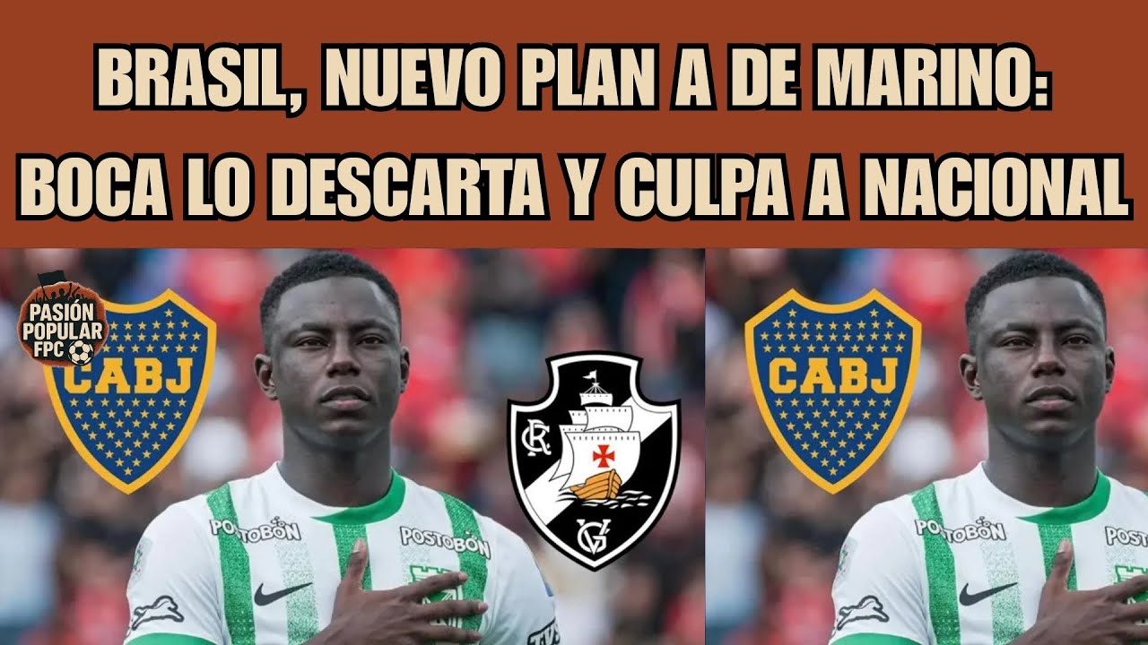 Brasil, nuevo plan A de Marino: Boca lo descarta y culpa a Nacional