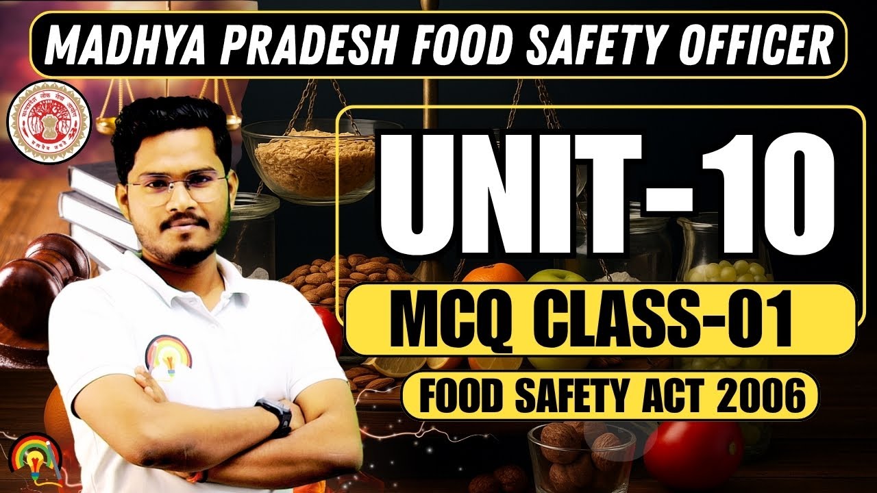 MP FSO UNIT-10 : MCQ CLASS-01 : FOOD LAW DOUBT CLASS | Complete MCQ Practice for FSO Exam.