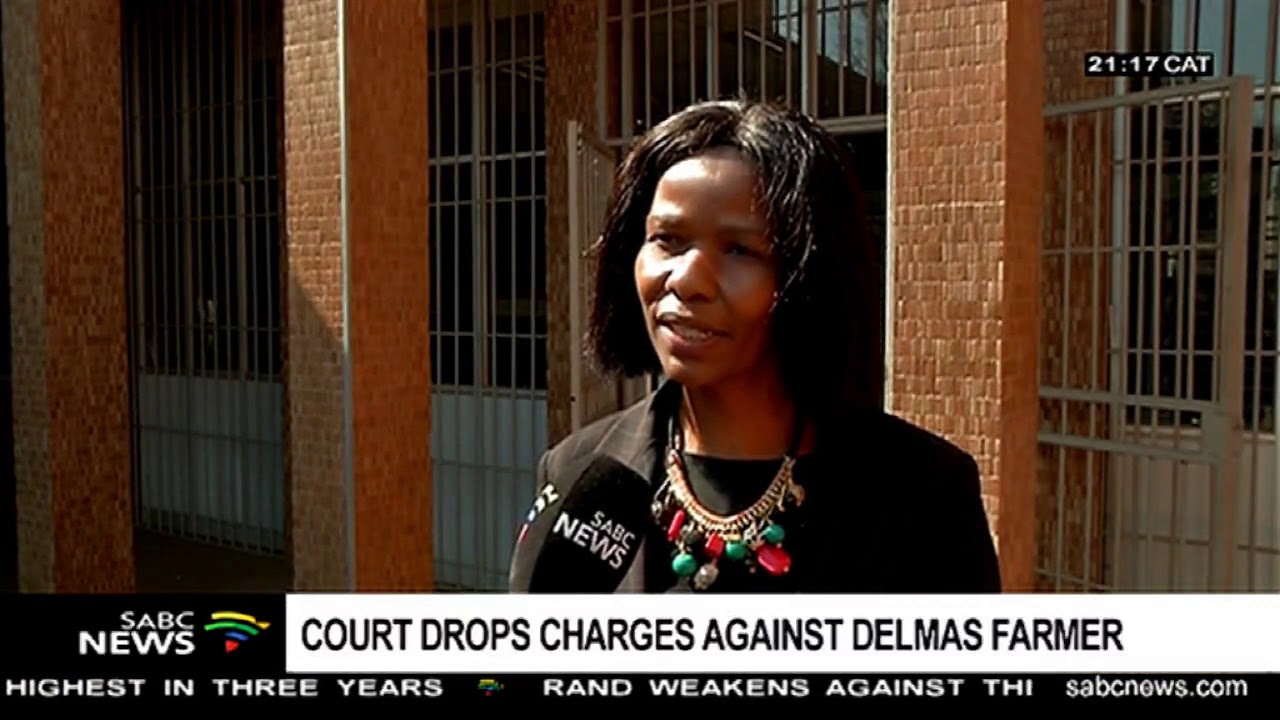 Delmas Magistrate's Court drops charges against farmer