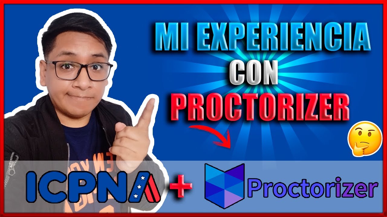 Cómo Usar PROCTORIZER en el ICPNA Guía Paso a Paso para dar los examenes | Instalacion, Uso, Tips.
