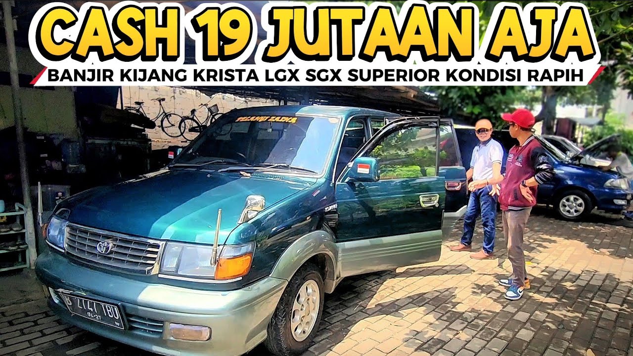 Banjir Mobil Bekas Kijang Lgx Krista SSX Superior kondisi Rapih Ganteng dijual cuma 19 Jutaan nih