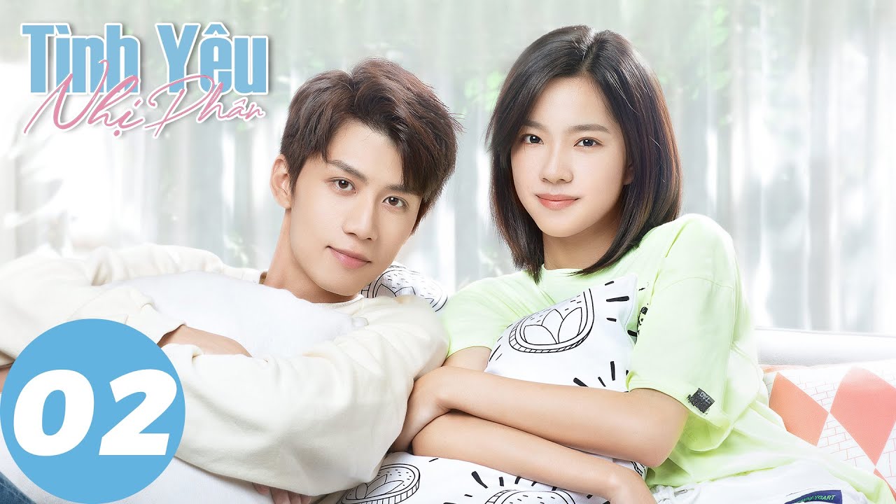 [VIETSUB] Tình Yêu Nhị Phân - Tập 02 | Trang Đạt Phi & Nhậm Hựu Luân | WeTV