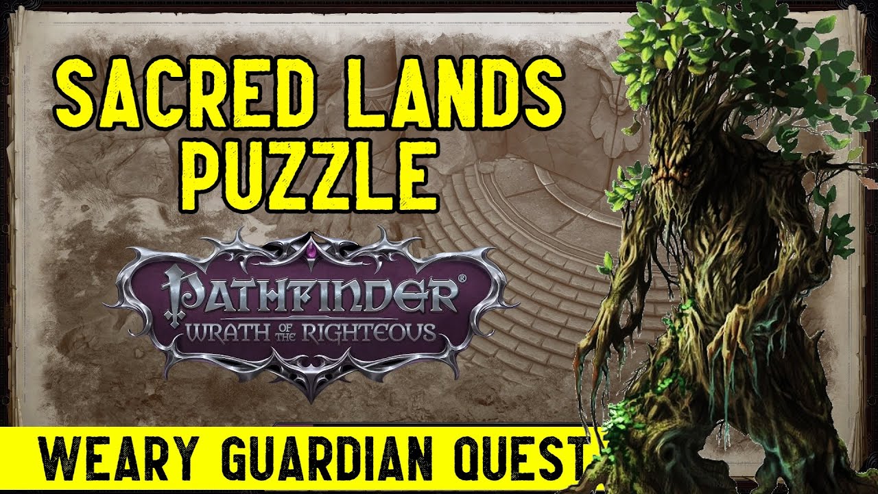 Sacred Lands Puzzle - Pathfinder: Wrath of the Righteous (Weary Guardian Quest)