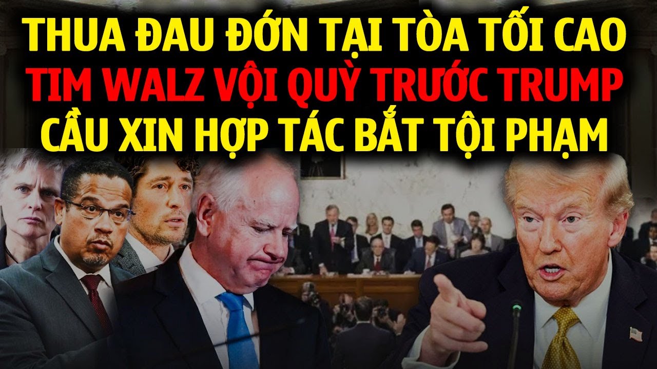 THUA ĐAU TẠI TÒA, TIM WALZ LIÊN TỤC CẦU XIN HỢP TÁC CỦA TT TRUMP – PHÁP QUYỀN TRỞ LẠI MINNESOTA
