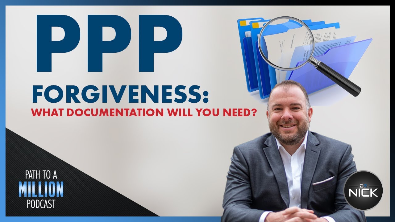 Documentation Required For PPP Loan Forgiveness Application For Chiropractors  - Explained In Detail