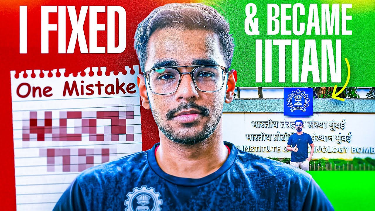This One Mistake Was Destroying My JEE Preparation