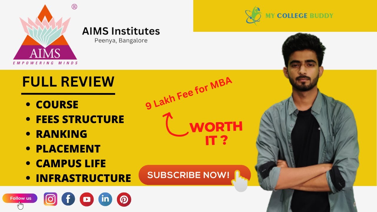 AIMS, Bangalore | Full Review | Ranking |  AIMS Courses | AIMS Fee | Admission | Placement |