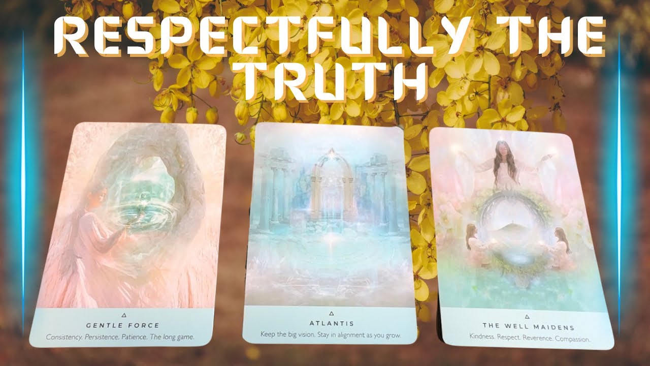 Respectfully The Truth About Your Journey Right Now 👁️Pick A Card👁️