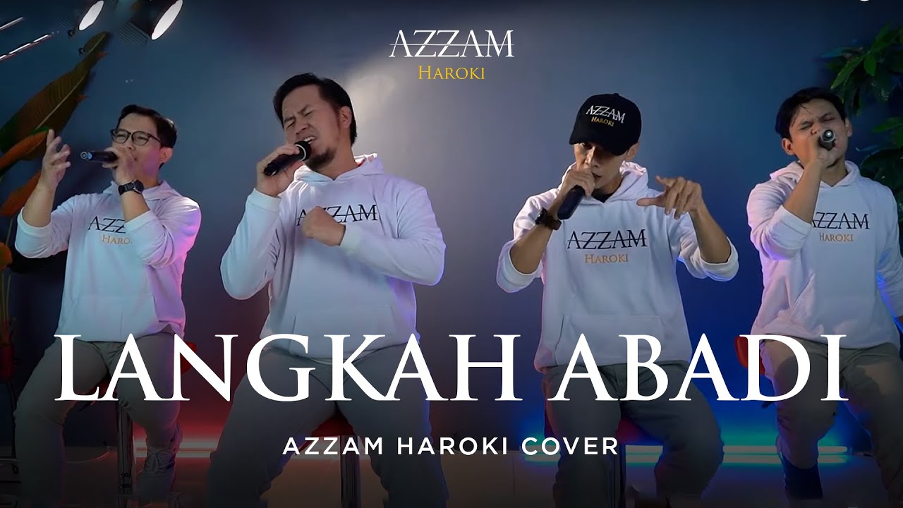 LANGKAH ABADI - IZZATUL ISLAM | AZZAM HAROKI COVER