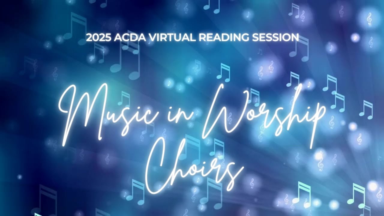 2025 Music in Worship Virtual Reading Session