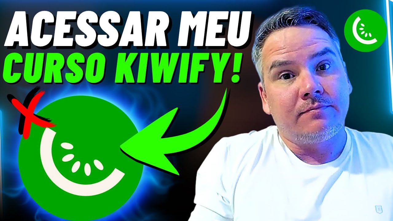 🥝KIWIFY: Como Acessar Meu Curso QUE COMPREI  (2025)
