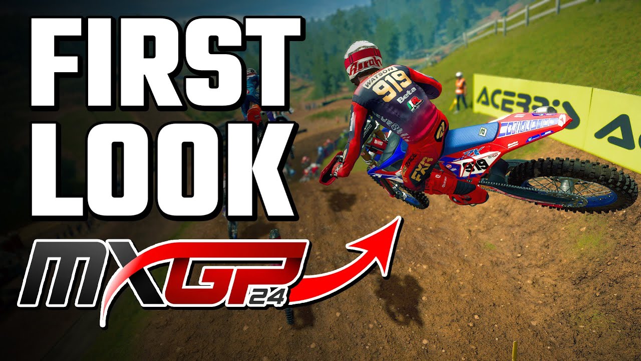 MXGP 24 - First Look! (Gameplay, Customization, & More!)