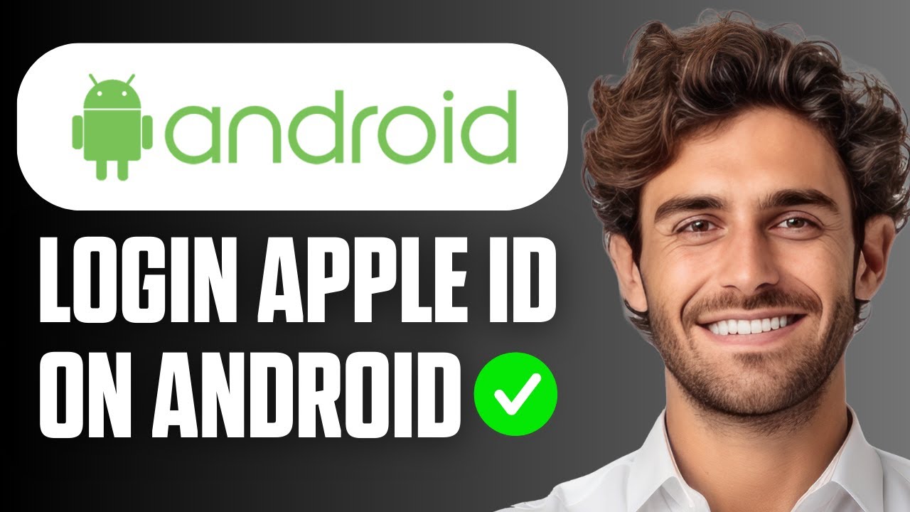 Как войти в учетную запись Apple ID на Android (полное руководство 2026 года)
