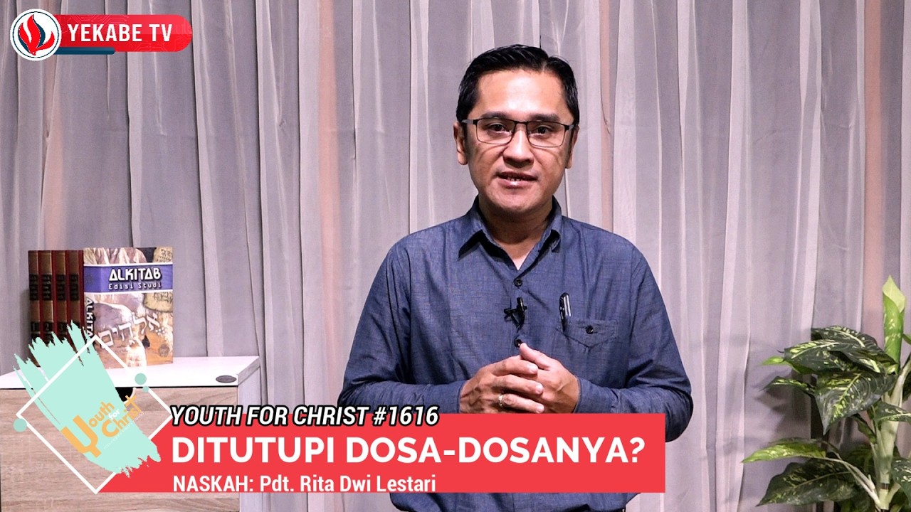 YOUTH FOR CHRIST 1616 - DITUTUPI DOSA-DOSANYA?