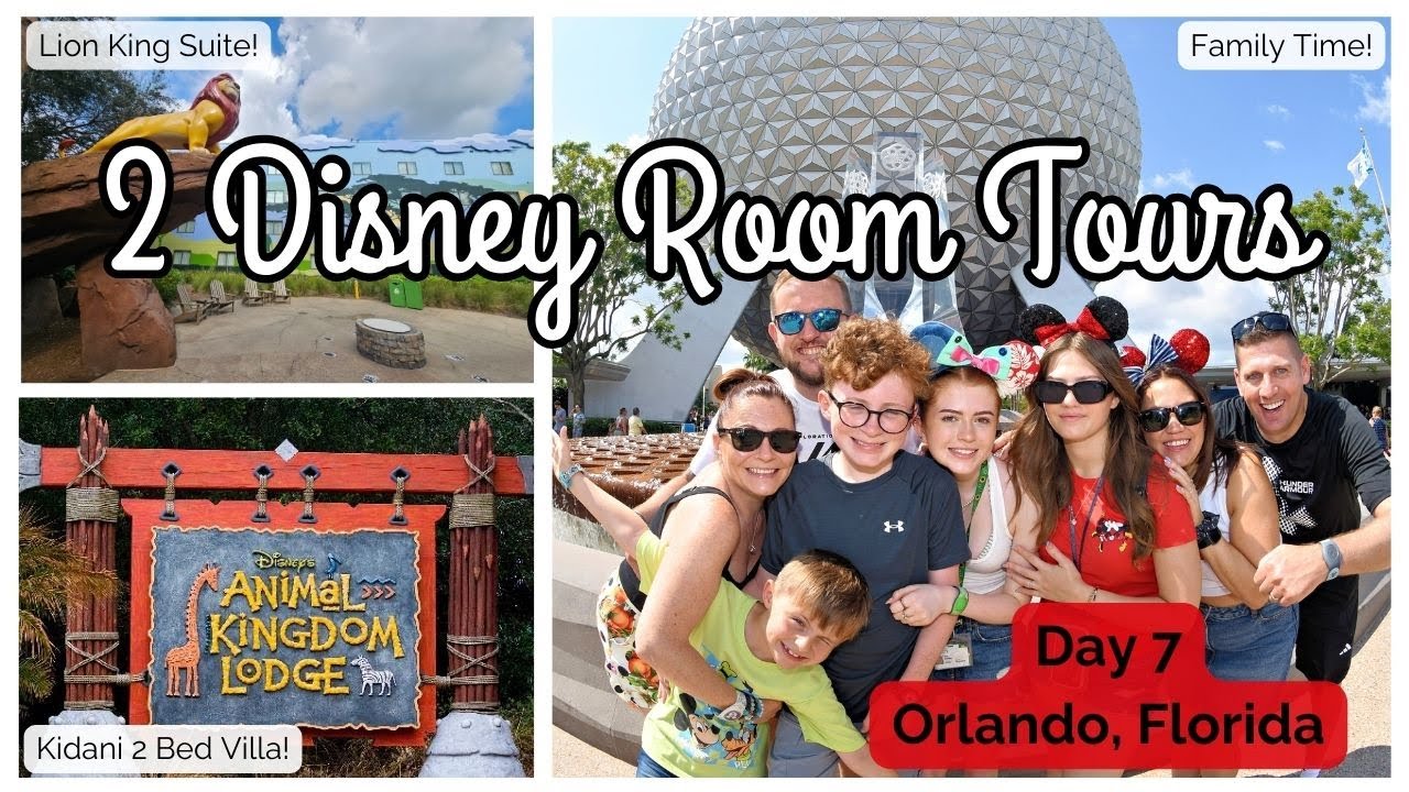 Animal Kingdom Lodge Kidani Villa Tour | Art of Animation Lion King Room Tour | Epcot | Orlando Day7