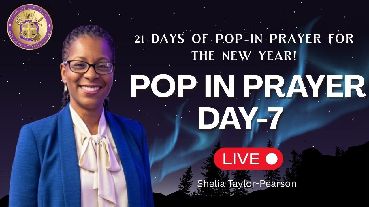 Pop In Prayer Day 7