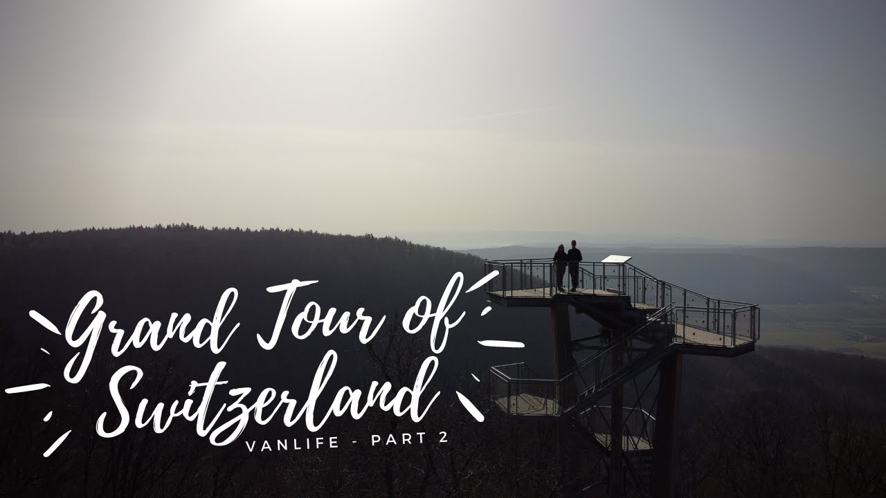 VANLIFE - The Grand Tour of Switzerland 🚐 part 2