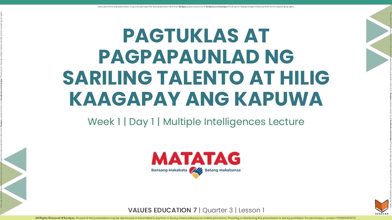 Values Education 7 - Q3W1D1 - Pagtuklas at Pagpapaunlad ng Sariling Talento at Hilig (M.I. Lecture)
