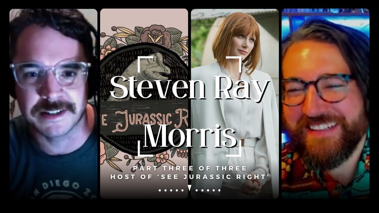 Steven Ray Morris of See Jurassic Right | Part 3 of 3 | The Jurassic Park Podcast