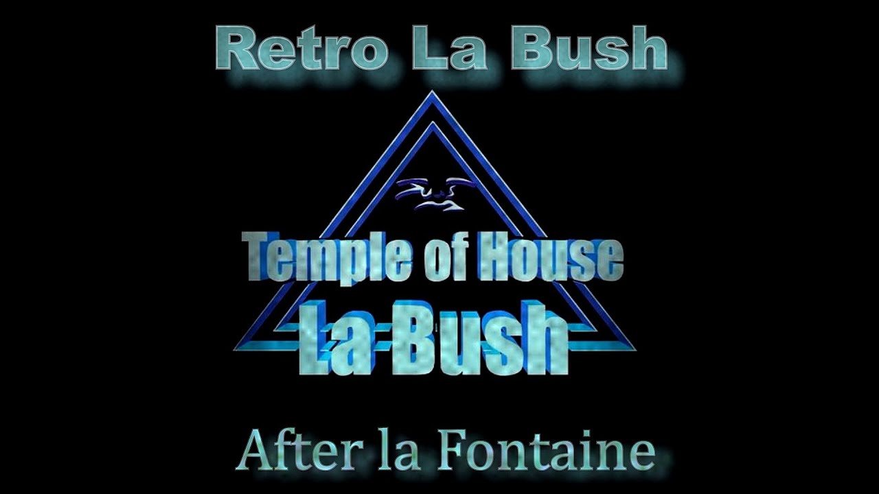 Retro la Bush (la fontaine after)