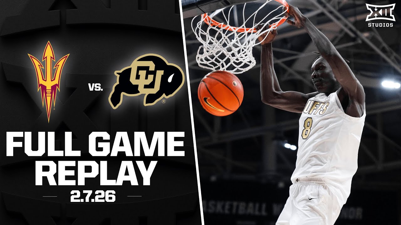 Arizona State vs. Colorado Full Game Replay (2.7.26) | 2025-26 Big 12 Men's Basketball
